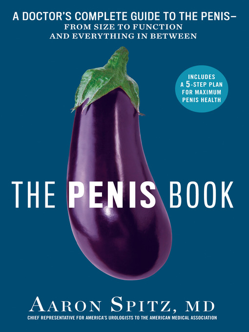 Title details for The Penis Book by Aaron Spitz, M.D. - Available